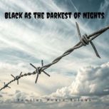 Black as the Darkest of Nights, Yemilet Ponce Solano