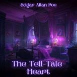 The TellTale Heart, Edgar Allan Poe