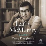 Larry McMurtry, Tracy Daugherty