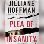 Plea of Insanity, Jilliane Hoffman
