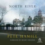 North River, Pete Hamill