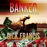Banker, Dick Francis