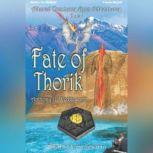 Fate Of Thorik, Anthony G. Wedgeworth