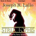 Structophis, Joseph L. Lallo