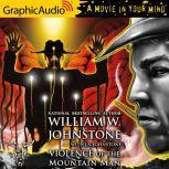 Violence of the Mountain Man, J.A. Johnstone