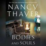 Bodies and Souls, Nancy Thayer