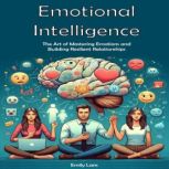 Emotional Intelligence, Emily Lans