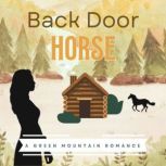 Back Door Horse, Heather Wallace