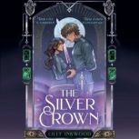 The Silver Crown, Lilly Inkwood