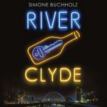 River Clyde, Simone Buchholz