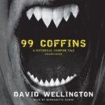 99 Coffins, David Wellington