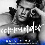 Commander, Kristy Marie