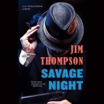 Savage Night, Jim Thompson