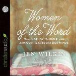 Women of the Word, Matt Chandler