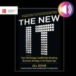 The New IT How Technology Leaders ar..., Jill Dyche