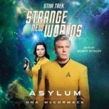 Star Trek Strange New Worlds Asylum..., Una McCormack