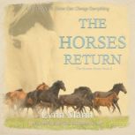The Horses Return, Lynn Mann
