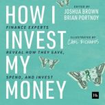 How I Invest My Money, Brian Portnoy