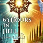 63 Hours in Hell, Susan L. Davis