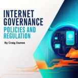 Internet Governance, Craig Dames