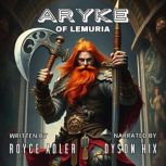 Aryke of Lemuria, Royce Adler