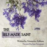 The SelfMade Saint, Alexandra Addams