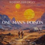 One Mans Poison, Robert Sheckley