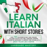 Learn Italian with Short Stories, Language Mastery