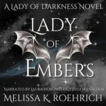 Lady of Embers, Melissa K. Roehrich