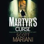The Martyrs Curse, Scott Mariani