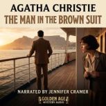 The Man in the Brown Suit, Agatha Christie