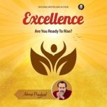 Excellence, Acharya Prashant