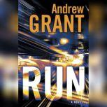 Run, Andrew Grant