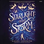 Starlight and Storm, Rachel Greenlaw