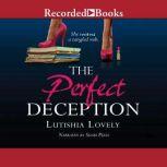 The Perfect Deception, Lutishia Lovely