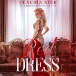 The Red Dress, Claudia Kirk