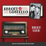 Abbott and Costello Night Club, John Grant