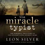 The Miracle Typist, Leon Silver