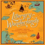 Literary Wonderlands, Laura Miller