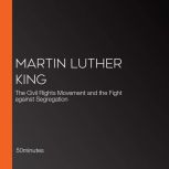 Martin Luther King, 50minutes