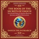The Book of the Secrets of Enoch Eno..., Attributed to Enoch the Patriarch