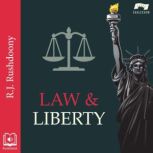 Law and Liberty, R. J. Rushdoony