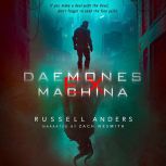 Daemones Ex Machina, Russell Anders