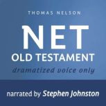 Audio Bible - New English Translation, NET: Old Testament, Stephen Johnston