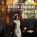 rhoda enigma, William T McCartney