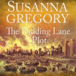 The Pudding Lane Plot, Susanna Gregory