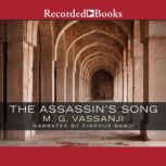 The Assassins Song, M.G. Vassanji