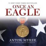 Once an Eagle, Anton Myrer