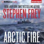 Arctic Fire, Stephen Frey