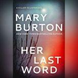 Her Last Word, Mary Burton